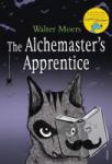 Moers, Walter - The Alchemaster's Apprentice