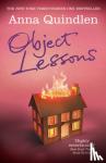 Quindlen, Anna - Object Lessons