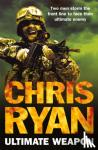 Ryan, Chris - Ultimate Weapon