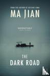 Jian, Ma - The Dark Road