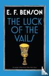 Benson, E F - The Luck of the Vails