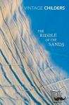 Childers, Erskine - The Riddle of the Sands - A Record of Secret Service