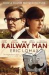 Lomax, Eric - The Railway Man