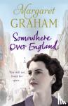 Graham, Margaret - Somewhere Over England