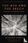Mabey, Richard - The Ash and The Beech