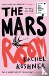 Kushner, Rachel - Mars Room