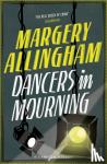 Allingham, Margery - Dancers In Mourning
