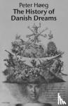 Hoeg, Peter - The History Of Danish Dreams