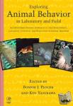  - Exploring Animal Behavior in Laboratory and Field - An Hypothesis-testing Approach to the Development, Causation, Function, and Evolution of Animal Behavior
