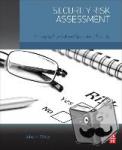 White, John M. (CPP, CHPA; President and principal consultant, Protection Management, LLC) - Security Risk Assessment - Managing Physical and Operational Security