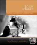 Doss, Kevin (CEO, Level 4 Security, LLC), Shepherd, Charles (CEO, Readiness Resource Group) - Active Shooter