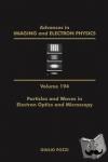  - Particles and Waves in Electron Optics and Microscopy
