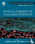  - Physical Chemistry of Gas-Liquid Interfaces