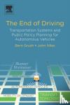 Grush, Bern (Founder, Urban Robotics Foundation, Canada.), Niles, John (Center for Advanced Transportation and Energy Solutions, Seattle, WA, USA) - The End of Driving