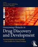  - Overcoming Obstacles in Drug Discovery and Development