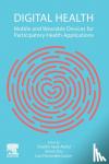  - Digital Health - Mobile and Wearable Devices for Participatory Health Applications
