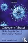  - Oncogenic Viruses Volume 2 - Medical Applications of Viral Oncology Research