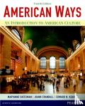 Datesman, Maryanne, Crandall, JoAnn, Kearny, Edward N. - American Ways: An Introduction to American Culture
