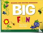 HERRERA & HOJEL - Big Fun Reading and Writing Workbook