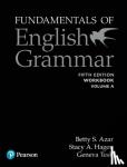 Azar, Betty, Hagen, Stacy - Fundamentals of English Grammar Workbook A with Answer Key, 5e