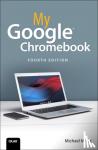 Miller, Michael - My Google Chromebook