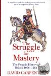 Carpenter, Prof David - The Penguin History of Britain: The Struggle for Mastery