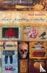 Roberts, Phil - How Poetry Works