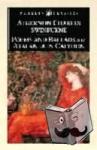Swinburne, Algernon Charles - Poems and Ballads & Atalanta in Calydon