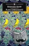 Shaw, George Bernard - Plays Unpleasant