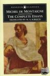 Montaigne, Michel - The Complete Essays