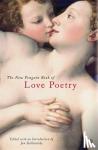 Penguin - The New Penguin Book of Love Poetry