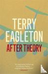 Eagleton, Terry - After Theory