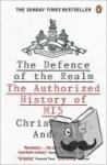 Andrew, Christopher - The Defence of the Realm