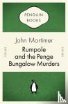 Sir John Mortimer - Rumpole and the Penge Bungalow Murders