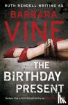 Vine, Barbara - The Birthday Present