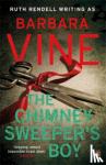 Vine, Barbara - The Chimney Sweeper's Boy