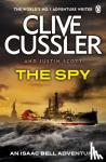 Cussler, Clive, Scott, Justin - The Spy - Isaac Bell #3