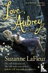 LaFleur, Suzanne - Love, Aubrey