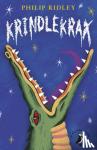 Philip Ridley - Krindlekrax