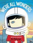 Palacio, R J - We're All Wonders