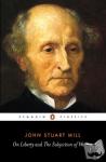 Mill, John Stuart - On Liberty and the Subjection of Women