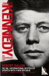 Dallek, Robert - John F. Kennedy - An Unfinished Life 1917-1963