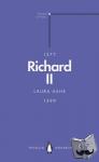 Ashe, Laura - Richard II (Penguin Monarchs)
