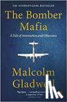 Gladwell, Malcolm - The Bomber Mafia