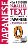 Emmerich, Michael - Short Stories in Japanese - New Penguin Parallel Text