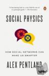 Alex Pentland - Social Physics