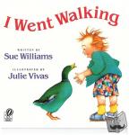 Sue Williams, Julie Vivas - I Went Walking