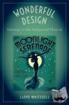 Whitesell, Lloyd (Associate Professor, Music History, Associate Professor, Music History, McGill University) - Wonderful Design - Glamour in the Hollywood Musical