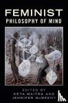  - Feminist Philosophy of Mind
