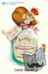 Carroll, Lewis - Oxford Children's Classics: Alice's Adventures in Wonderland & Through the Looking-Glass